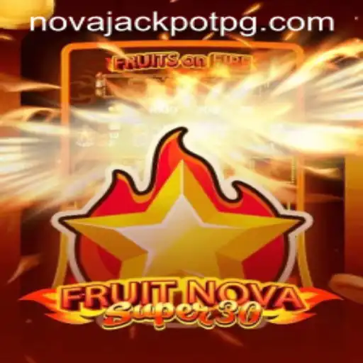 Dive into the Vibrant World of FruitrNovaSupe30: A Refreshing Gaming Experience