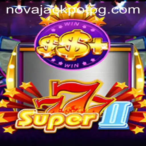 Exploring the Thrills of Super777II: A Comprehensive Guide